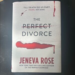 The Perfect Divorce Book by Jeneva Rose